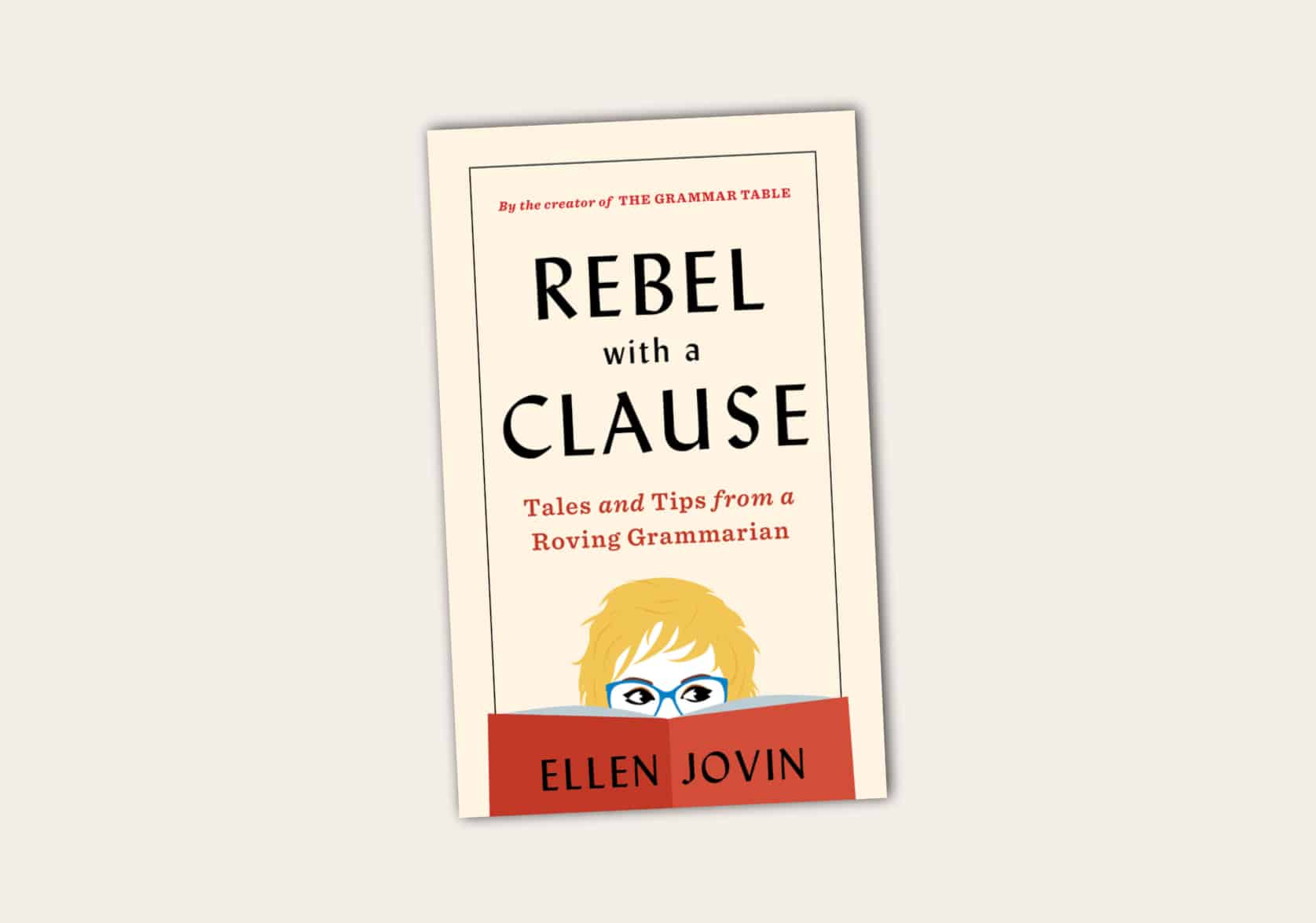 Rebel with a Clause by Ellen Jovin